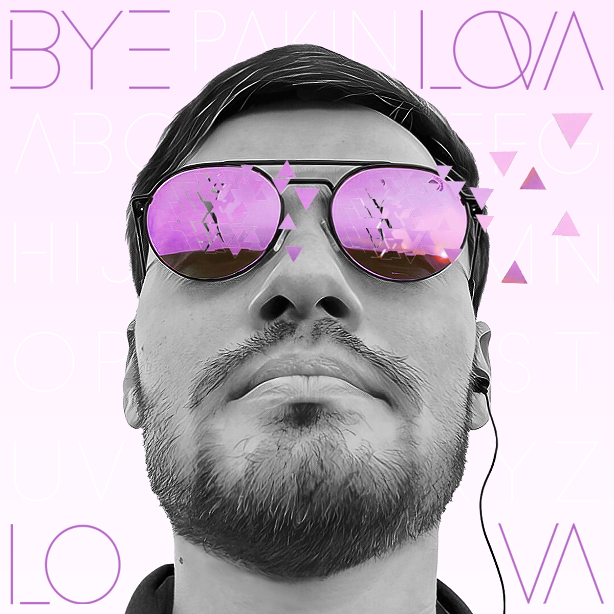 Bye Lova Lova - PAKIN